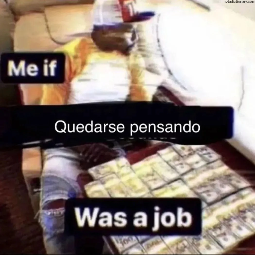 Learn Italian With Memes: Quedarse pensando