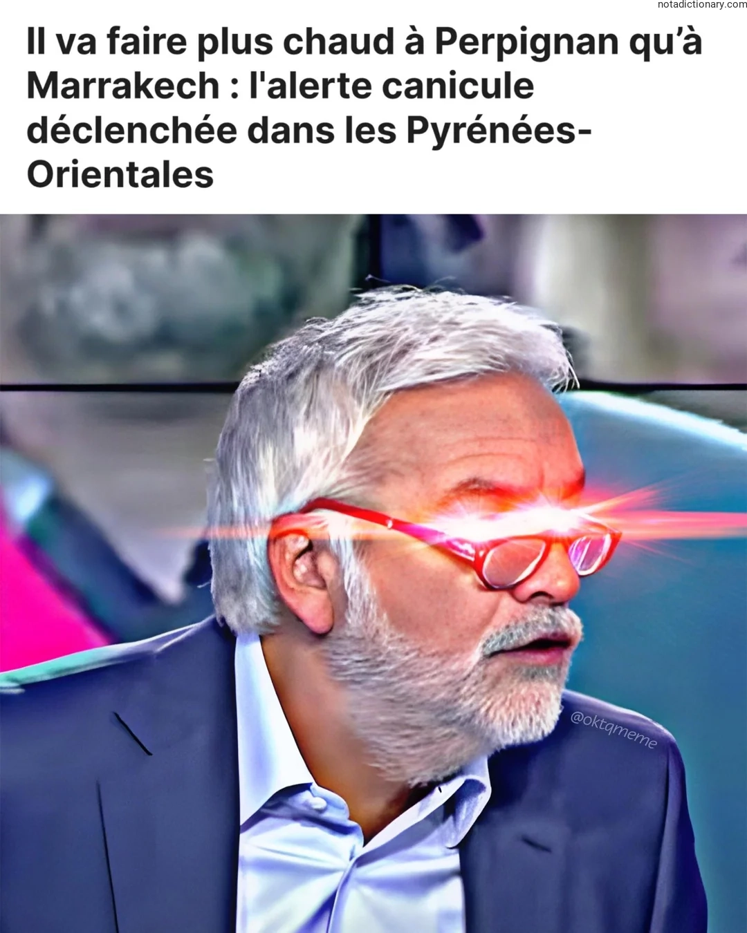 Learn French With Memes: La Chaleur à Perpignan vs Marrakech