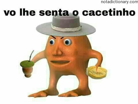 Learn Portuguese With Memes: O Cacete