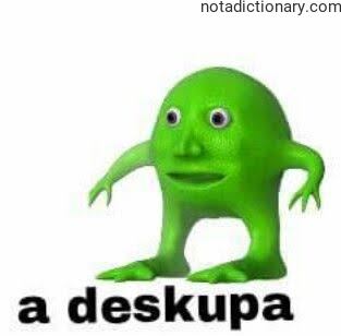 Learn English With Memes: Deskupa Mistake