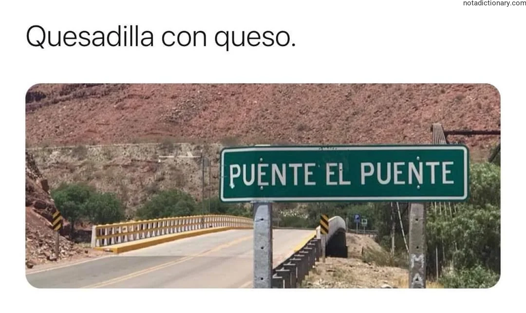 A road sign reading 'PUENTE EL PUENTE' in Spanish, visually representing the concept of a bridge for a bridge when speaking for learning redundancy.