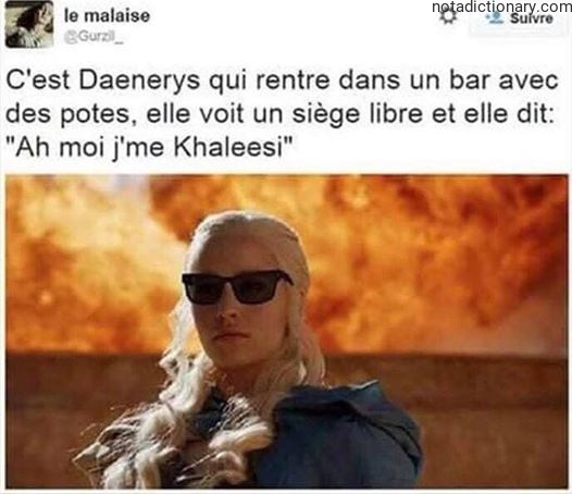 Learn French With Memes: The Khaleesi Entry